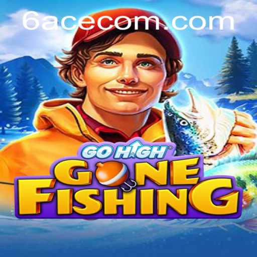Embark on an Adventure with GoHighGoneFishing: Discover the Thrill of 6ACE