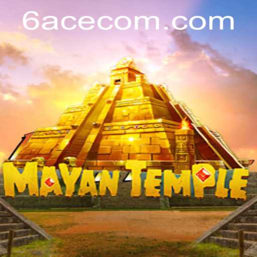 Embark on an Unforgettable Adventure with MayanTemple and Master the Secret of 6ACE